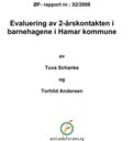 Evaluering av 2-årskontakten i barnehagene i Hamar kommune.