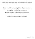 Etter- og videreutdanning i barnehagesektoren – kartlegging av tilbud og etterspørsel: Delrapport 6 – oppsummering og anbefalinger.