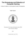 “The dramaturgy and didactics of computer gaming. A study of a medium in the educational context of kindergartens”.