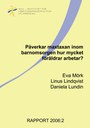 Påverkar maxtaxan inom barnomsorgen hur mycket föräldrar arbetar?